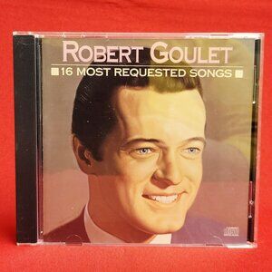 Robert Goulet 16 Most Requested Songs CD 1989